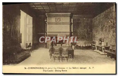 Cartes postales Chenonceau Le Chateau La Salle a manger