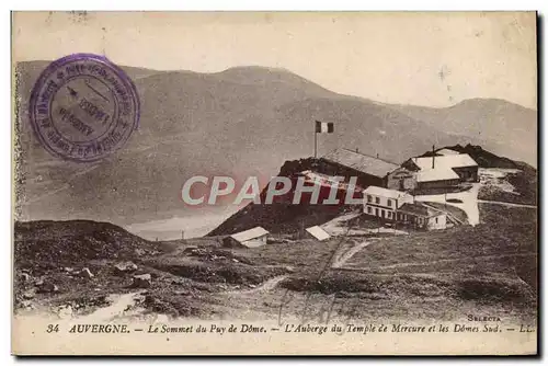 Ansichtskarte AK Auvergne Le Sommet Du Puy de Dome L&#39auberge du temple de Mercure et les Domes Sud