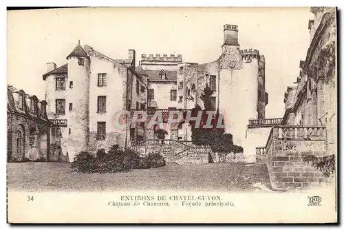 Ansichtskarte AK Environs de Chateguyon Chateau De Chazeron Facade Principale