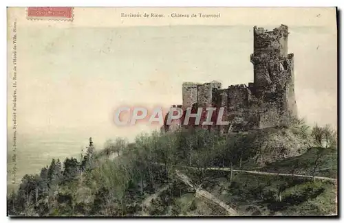 Cartes postales Environs de Riom Chateau De Tournoel