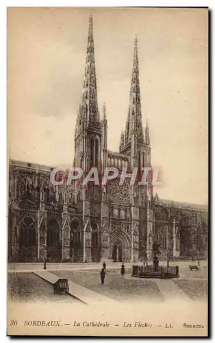 Ansichtskarte AK Bordeaux La Cathedrale Les Fleches