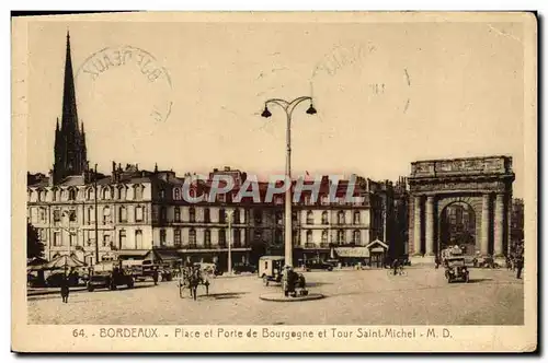 Ansichtskarte AK Bordeaux Place Et Porte De Bourgogne Et Tour Saint Michel