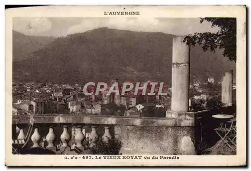 Cartes postales L&#39Auvergne Le Vieux Royat Vu Du Paradis