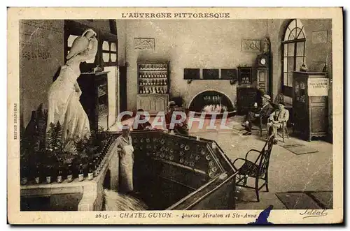 Cartes postales L&#39Auvergne Pittoresque Chatelguyon Sources Miraton et Ste Anne