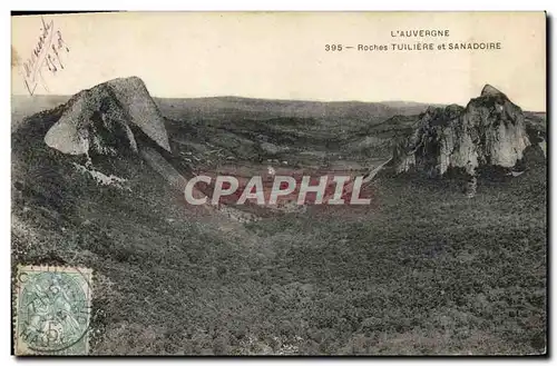 Ansichtskarte AK L&#39Auvergne Roches Tuiliere Et Sanadoire