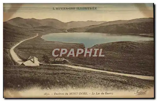 Ansichtskarte AK L&#39Auvergne Pittoresque Environs du Mont Dore Le lac du Guery