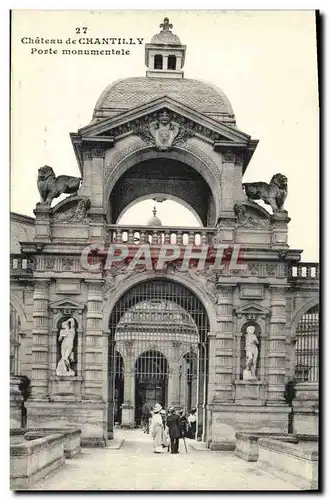 Cartes postales Chantilly Porte Monumentale