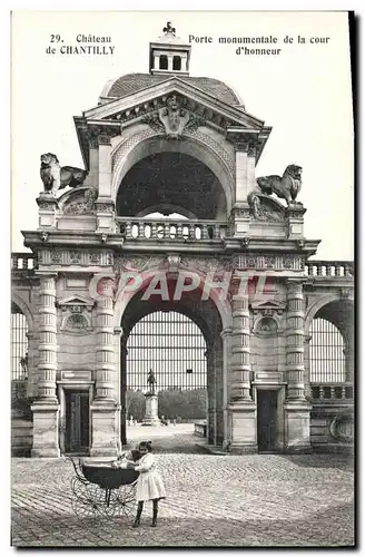 Ansichtskarte AK Chateau De Chantilly Porte Monumentale De la Cour D&#39Honneur Enfant