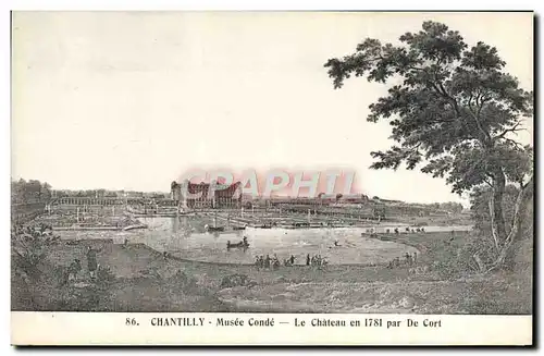 Cartes postales Chantilly Musee Conde Le Chateau en 1781