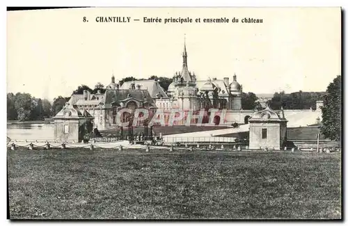 Ansichtskarte AK Chantilly Entree Principale Et Ensemble Du Chateau