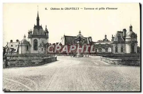 Ansichtskarte AK Chateau De Chantilly Terrasse Et Grille D&#39Honneur