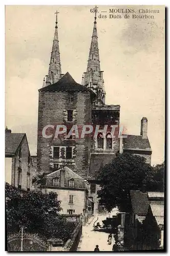 Cartes postales Moulins Chateau Des Ducs De Bourbon