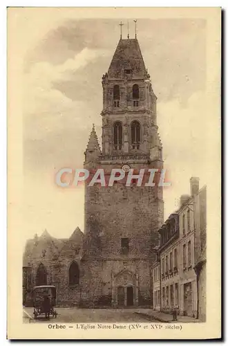 Cartes postales Orbec L&#39Eglise Notre Dame