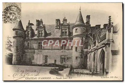 Cartes postales Chateau d&#39Amboise Facade Louis XII