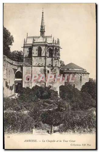 Cartes postales Amboise La chapelle et la Tour Cesar