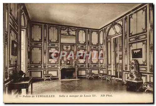 Cartes postales Palais de Versailles Salle a manger de Louis XV