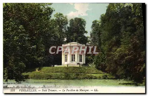 Cartes postales Versailles Petit Trianon Le pavillon de musique