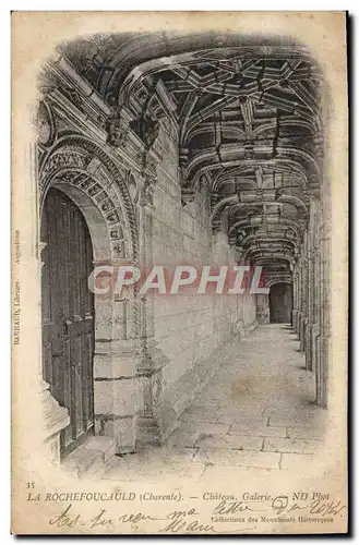Cartes postales La Rochefoucauld Chateau Galleri