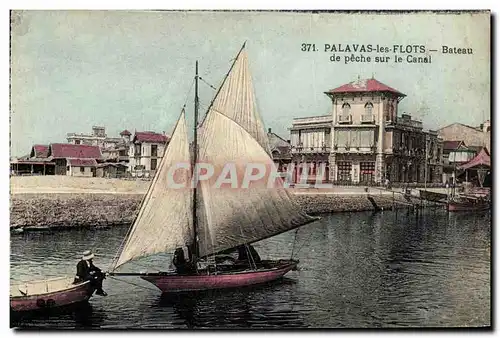 Cartes postales Bateau de peche Palavas les Flots Bateau de peche sur le canal