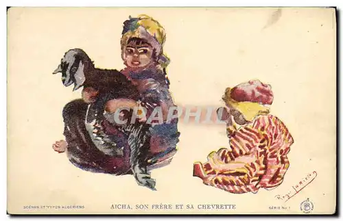 Cartes postales Orientalisme Aicha Son frere et sa chevrette Chevre