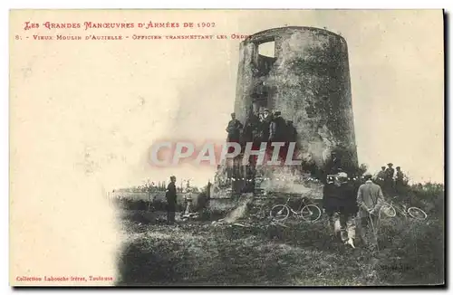 Ansichtskarte AK Militaria Grandes manoeuvres d&#39armees de 1902 Vieux moulin d&#39Auzielle