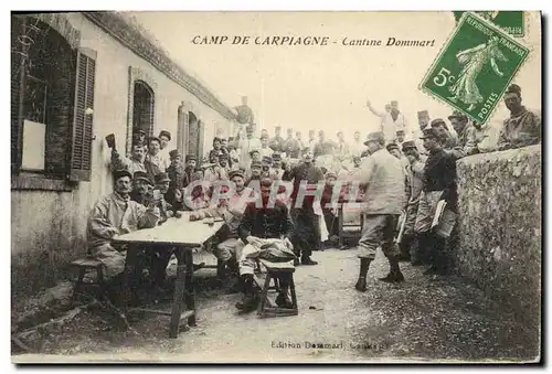Ansichtskarte AK Militaria Camp de Carpiagne Cantine Dommart