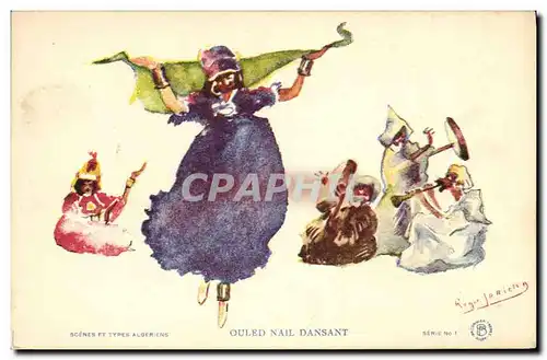 Ansichtskarte AK Fantaisie Afrique du Nord Illustrateur Ouled Nail dansant