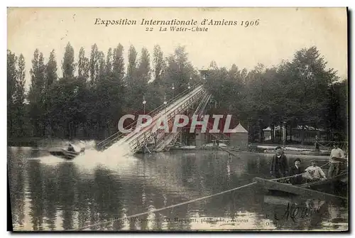 Ansichtskarte AK Fete Foraine Exposition internationale d&#39Amiens 1906 Le water chute