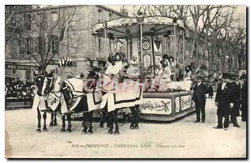 Cartes postales Fete Foraine Aix en Provence Carnaval Chacun son tour