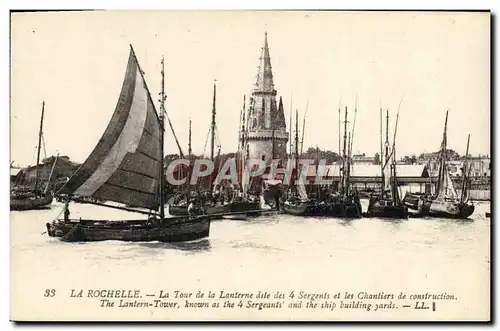 Ansichtskarte AK Bateau de peche La Rochelle La tour de la lanterne dite des 4 sergents et les chantiers de const