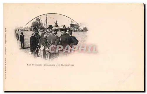 Cartes postales Militaria Les officiers etrangers aux manoeuvres