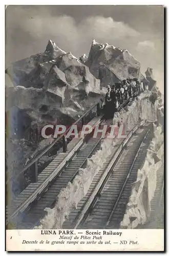 Cartes postales Fete Foraine Luna Park Scenic Railway Massif du Pikes Peak Descente de la grande rampe au sortir