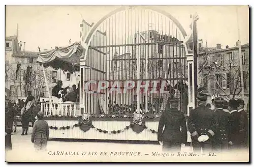 Cartes postales Fete Foraine Carnaval d&#39Aix en Provence Menagerie Bell Mer