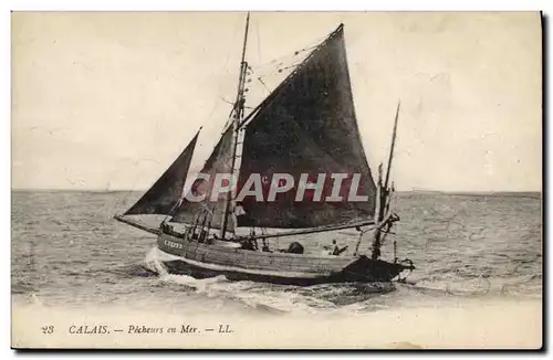 Cartes postales Bateau de peche Calais Pecheurs en mer