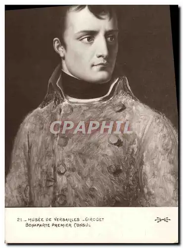 Ansichtskarte AK Histoire Napoleon 1er Musee de Versailles Girodet Bonaparte Premier Consul