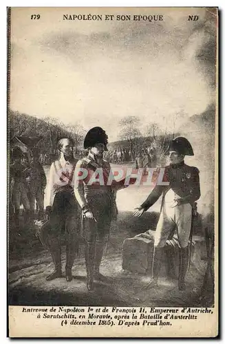 Ansichtskarte AK Histoire Napoleon 1er Entrevue de Napoleon 1er et de Francois II Empereur d&#39Autriche Sarutsch