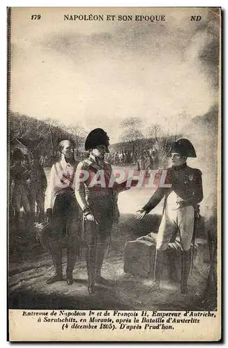 Cartes postales Histoire Napoleon 1er Entrevue de Napoleon 1er et de Francois II Empereur d&#39Autriche Sarutsch