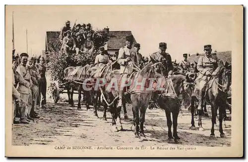 Cartes postales Militaria Camp de Sissonne Artillerie Concours de tir Le retour des vainqueurs