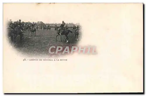 Cartes postales Fantaisie Militaria Arrrivee du general a la revue