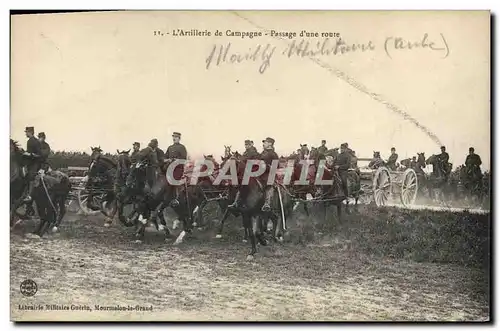 Cartes postales Fantaisie Militaria L&#39artillerie de campagne Passage d&#39une route