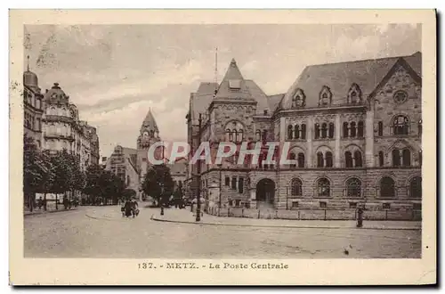 Cartes postales Poste Centrale Metz
