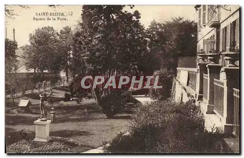 Cartes postales Poste Saint Dizier Square de la Poste