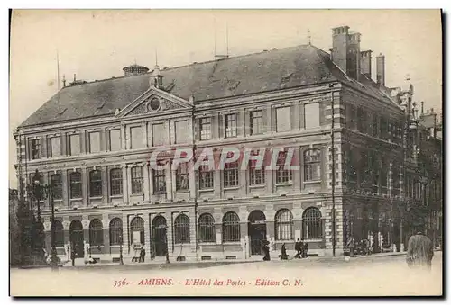 Ansichtskarte AK Poste Amiens Hotel des Postes