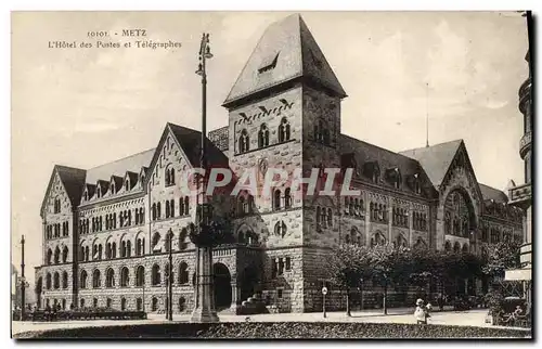 Ansichtskarte AK Poste Metz L&#39Hotel des Postes et Telegraphes