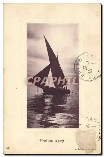 Cartes postales Bateau de Peche Depart pour la peche