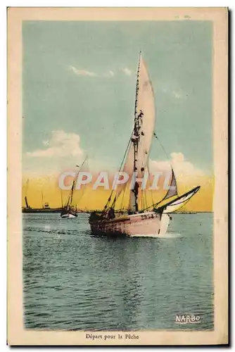 Cartes postales Bateau de Peche Depart pour la peche