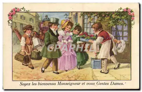 Cartes postales Fantaisie Illustrateur Soyez les bienvenus Monseigneur et vous Gentes Dames