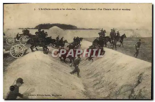 Cartes postales Fantaisie Militaria L&#39artillerie montee et les obstacles Franchissement d&#39un chemin etroit