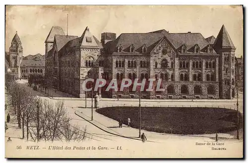 Ansichtskarte AK Poste Metz L&#39Hotel des Postes et la gare