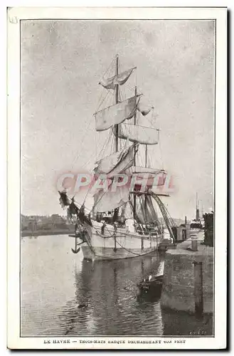 Cartes postales Bateau Peche Le Havre Trois mats dechargeant son fret